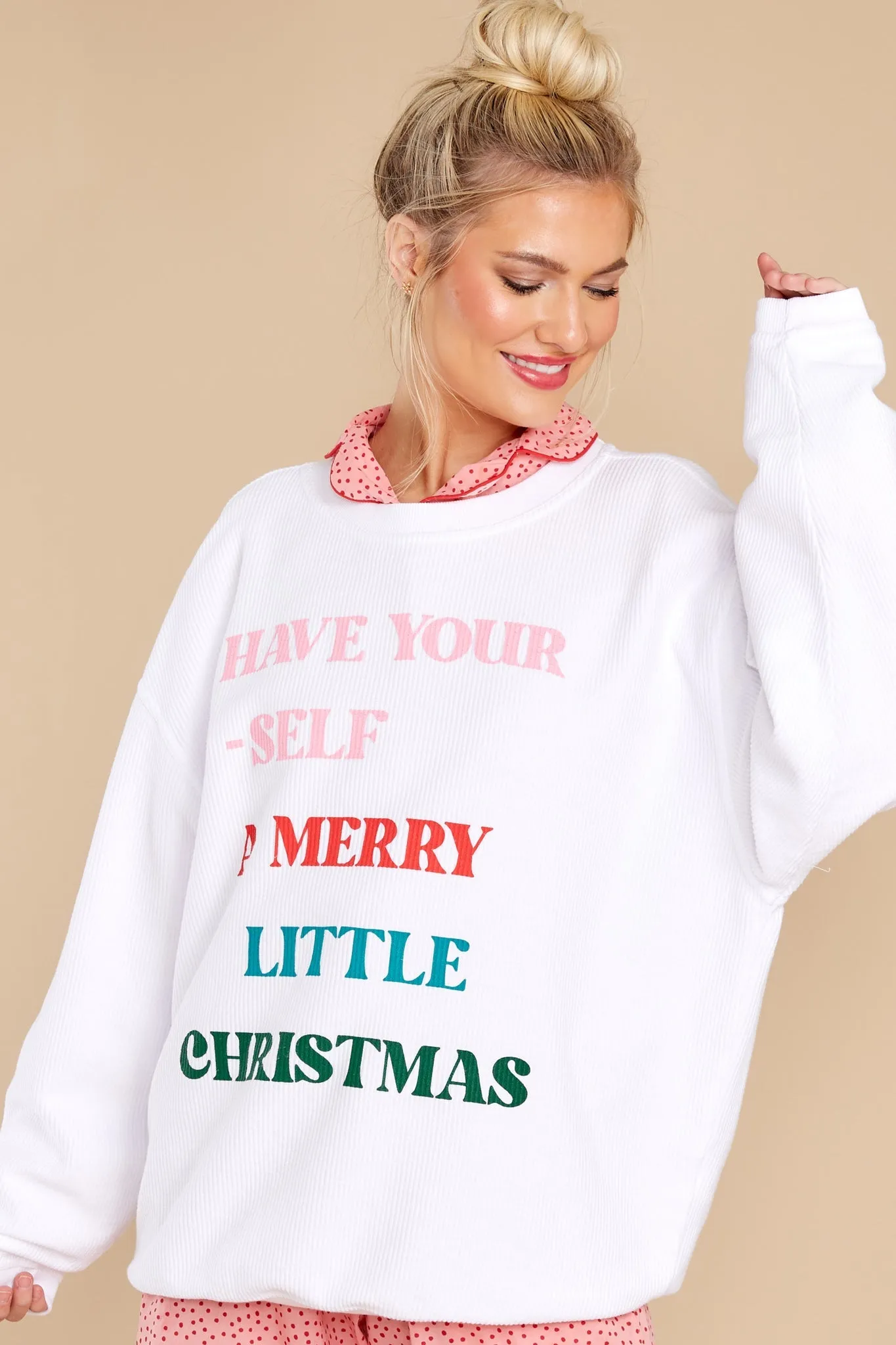 Have Yourself A Merry Christmas White Corded Sweatshirt