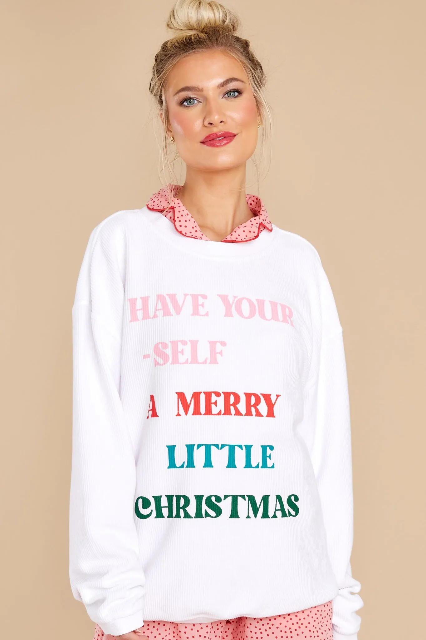 Have Yourself A Merry Christmas White Corded Sweatshirt