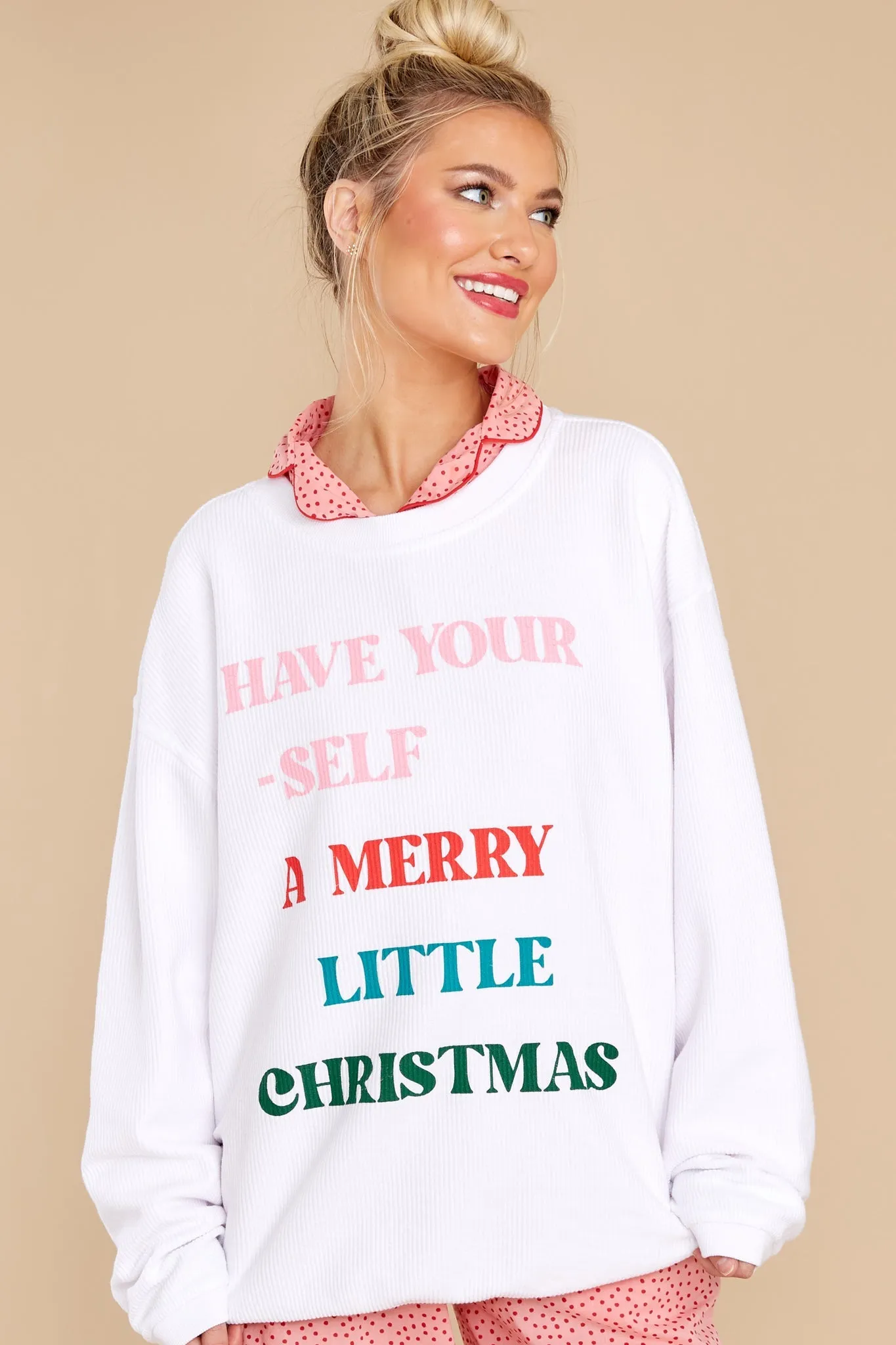 Have Yourself A Merry Christmas White Corded Sweatshirt